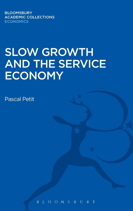 Slow Growth and the Service Economy