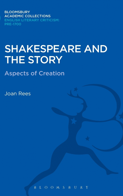 Shakespeare and the Story