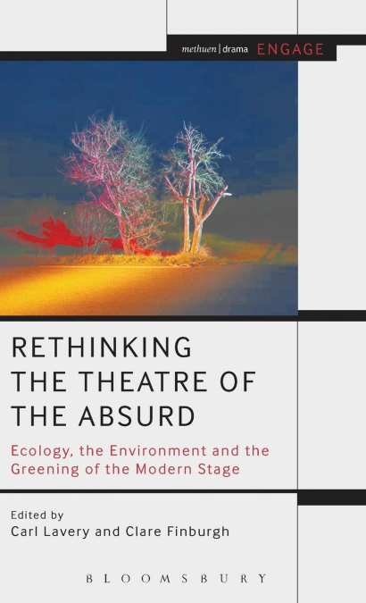 Rethinking the Theatre of the Absurd
