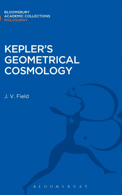 Kepler’s Geometrical Cosmology