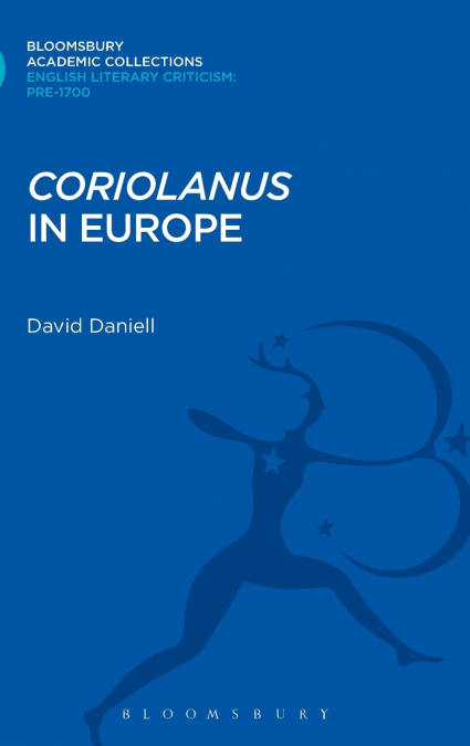 Coriolanus’ in Europe