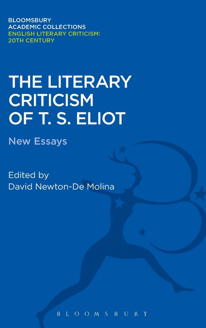 The Literary Criticism of T.S. Eliot