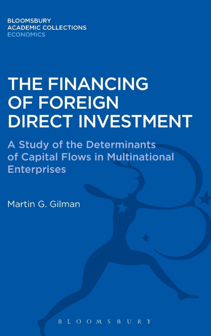 The Financing of Foreign Direct Investment