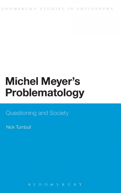 Michel Meyer’s Problematology