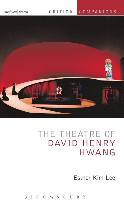 The Theatre of David Henry Hwang