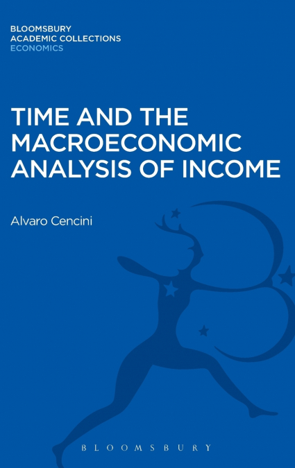 Time and the Macroeconomic Analysis of Income