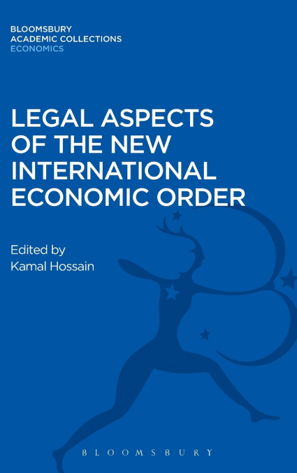 Legal Aspects of the New International Economic Order