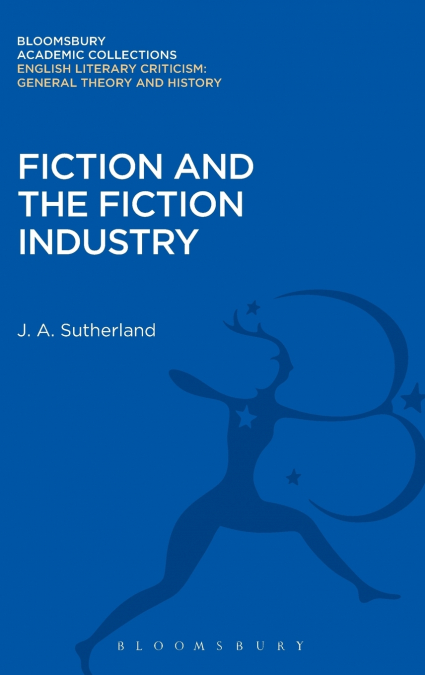 Fiction and the Fiction Industry