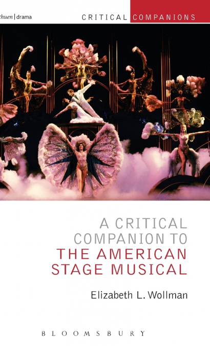 A Critical Companion to the American Stage Musical