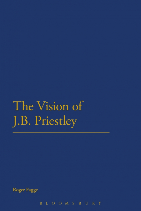 The Vision of J.B. Priestley