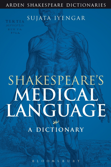 Shakespeare’s Medical Language