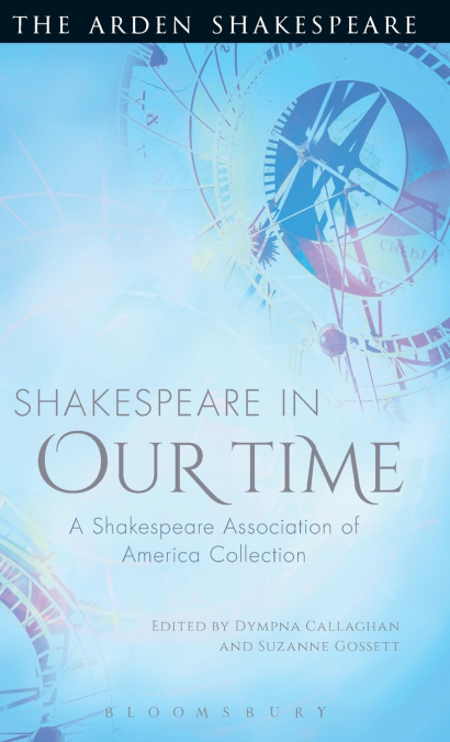 Shakespeare in Our Time