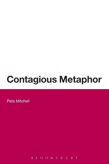 Contagious Metaphor