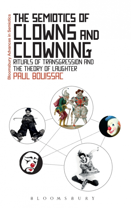 The Semiotics of Clowns and Clowning