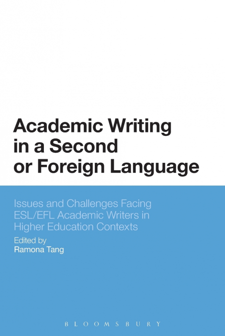 Academic Writing in a Second or Foreign Language