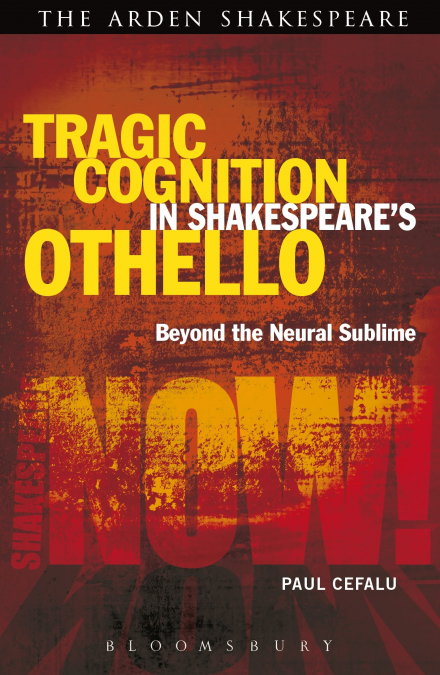 Tragic Cognition in Shakespeare’s Othello