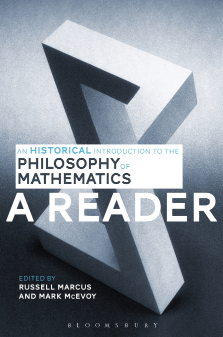 An Historical Introduction to the Philosophy of Mathematics