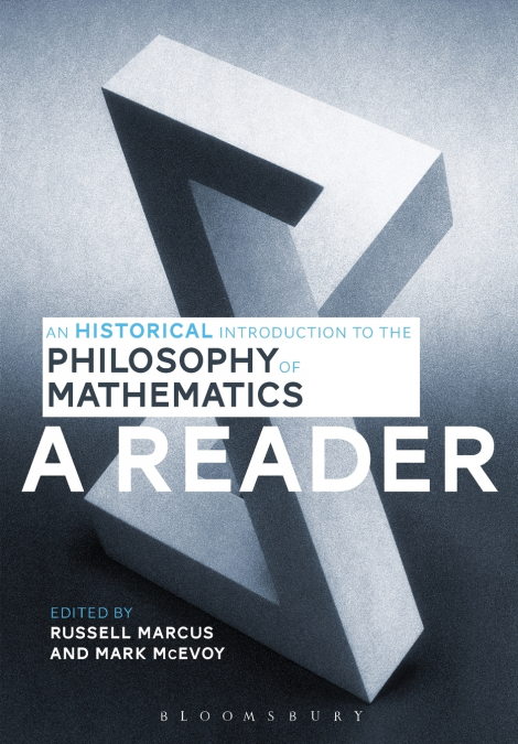 An Historical Introduction to the Philosophy of Mathematics