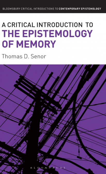 A Critical Introduction to the Epistemology of Memory