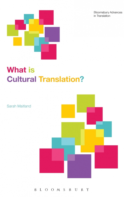 What Is Cultural Translation?