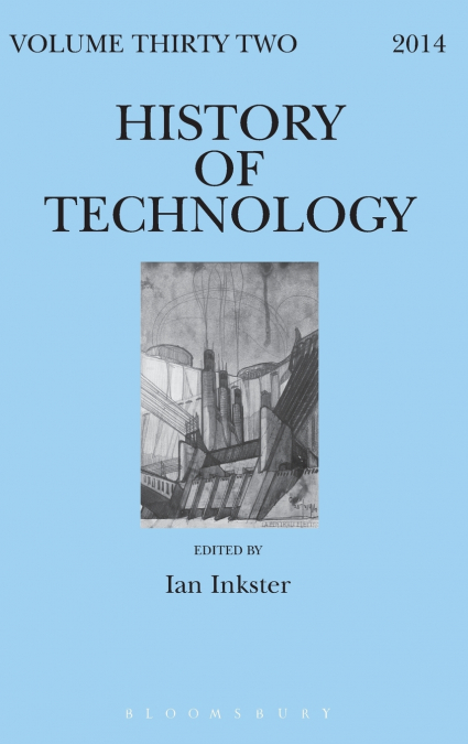 History of Technology, Volume 32