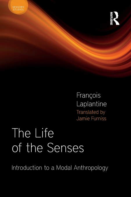 The Life of the Senses