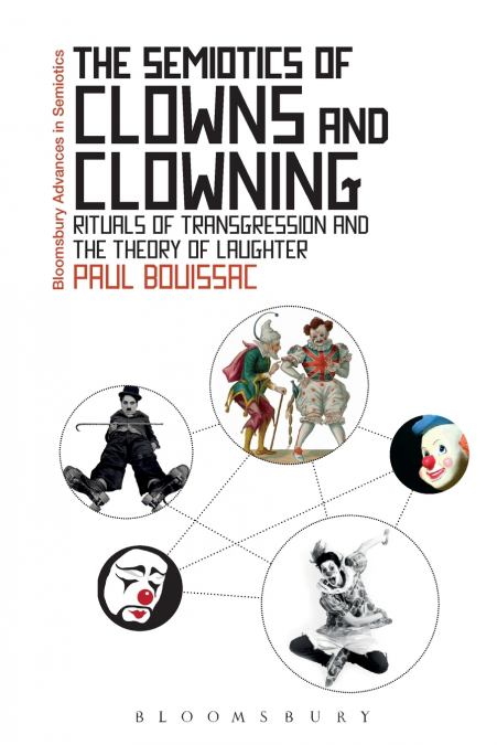 The Semiotics of Clowns and Clowning