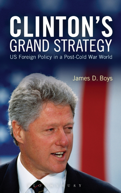 Clinton’s Grand Strategy
