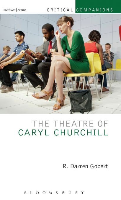 The Theatre of Caryl Churchill