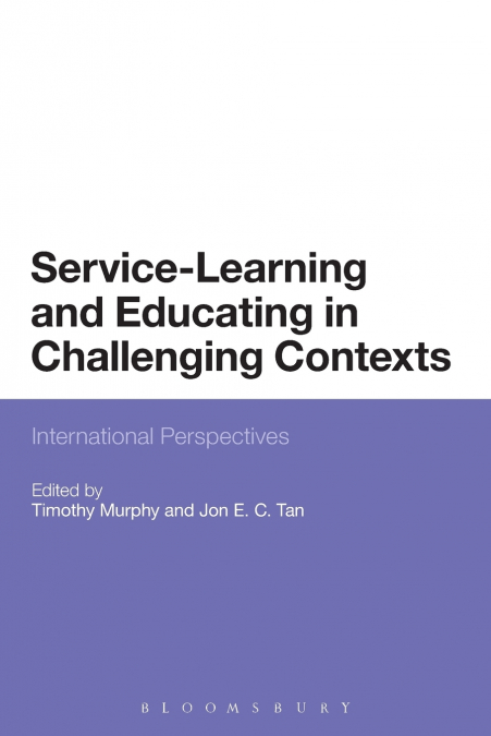 Service-Learning and Educating in Challenging Contexts