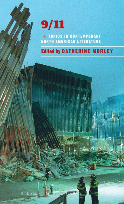 9/11 - Topics in Contemporary North American Literature