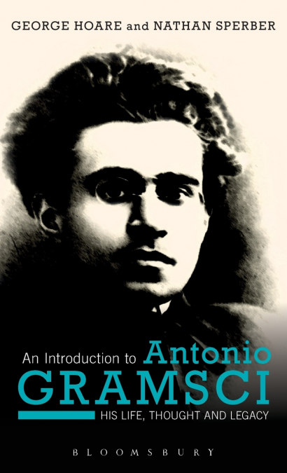 An Introduction to Antonio Gramsci