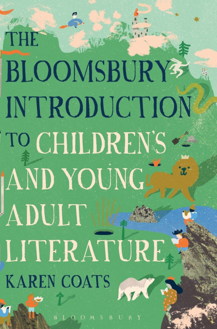 The Bloomsbury Introduction to Children’s and Young Adult Literature