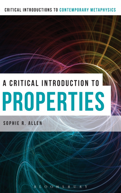 A Critical Introduction to Properties