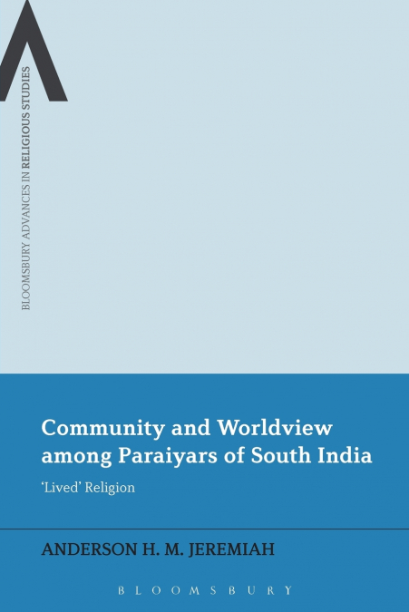 Community and Worldview Among Paraiyars of South India