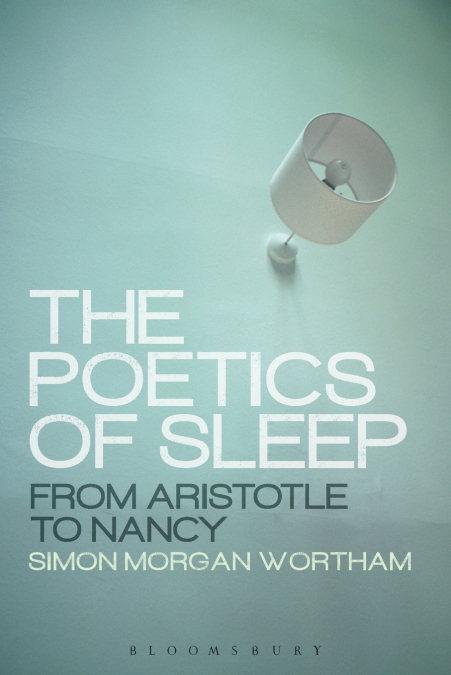The Poetics of Sleep