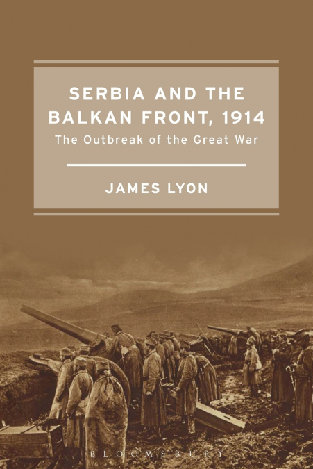 Serbia and the Balkan Front, 1914