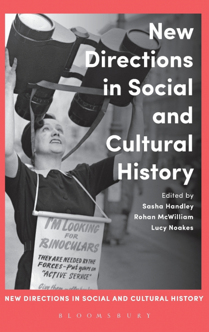 New Directions in Social and Cultural History