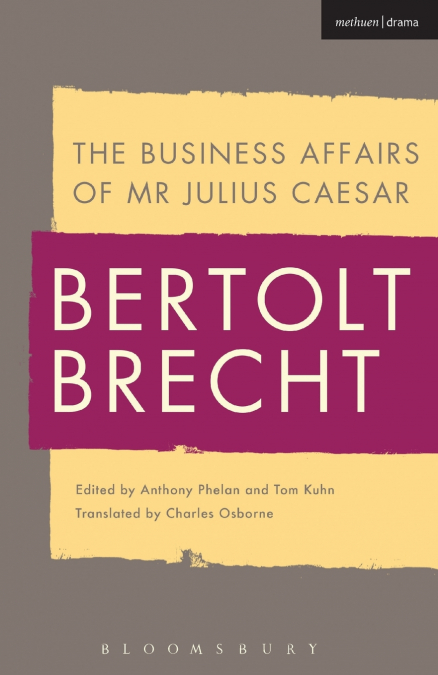 The Business Affairs of Mr Julius Caesar