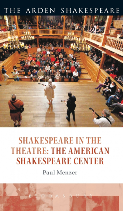 Shakespeare in the Theatre