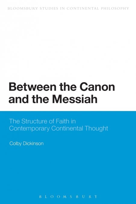 Between the Canon and the Messiah