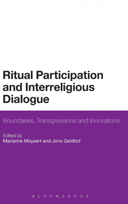 Ritual Participation and Interreligious Dialogue