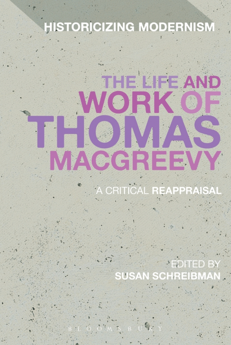 The Life and Work of Thomas Macgreevy