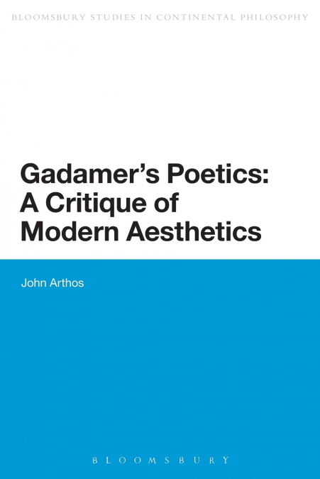 Gadamer’s Poetics