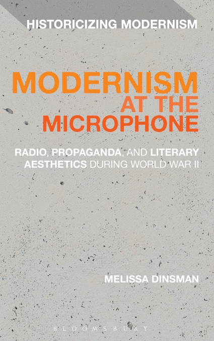 Modernism at the Microphone