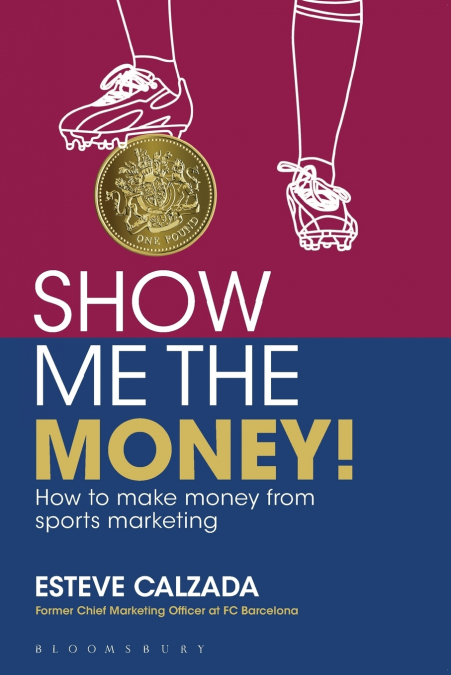 Show Me the Money!