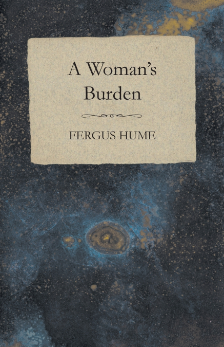 A Woman’s Burden