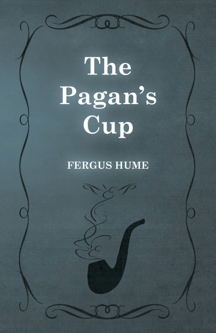 The Pagan’s Cup