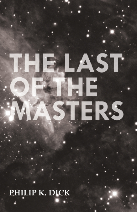 The Last of the Masters