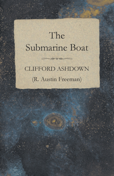 The Submarine Boat